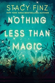 Buy Nothing Less than Magic