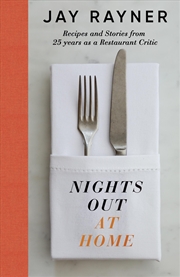 Buy Nights Out At Home: Recipes and Stories from 25 years as a restaurant critic