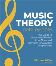 Buy Music Theory Note by Note: Your Guide to How Music Works