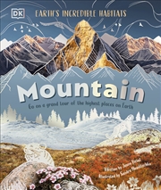 Buy Mountain: Go On a Grand Tour of the Highest Places on Earth