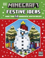 Buy Minecraft Festive Ideas: More Than 50 Wonderful Winter Builds