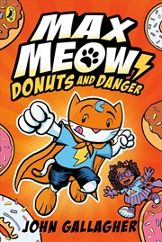 Buy Max Meow Book 2: Donuts and Danger