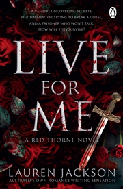 Buy Live for Me: Red Thorne Book 2