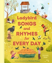 Buy Ladybird Songs and Rhymes for Every Day: A treasury of classic songs and nursery rhymes