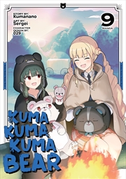 Buy Kuma Kuma Kuma Bear Vol. 9