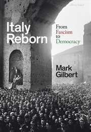 Buy Italy Reborn: From Fascism to Democracy