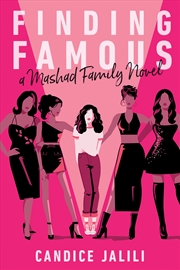 Buy Finding Famous: A Mashad Family Novel