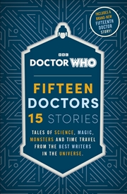 Buy Doctor Who: Fifteen Doctors 15 Stories