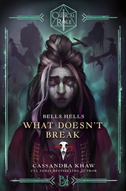 Buy Critical Role: Bells Hells - What Doesn't Break