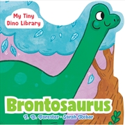 Buy Brontosaurus (My Tiny Dino Library)