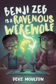 Buy Benji Zeb Is a Ravenous Werewolf