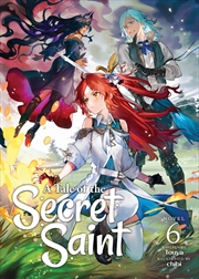 Buy A Tale of the Secret Saint Vol. 6