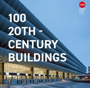 Buy 100 20th-Century Buildings