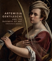 Buy Artemisia Gentileschi and the Business of Art