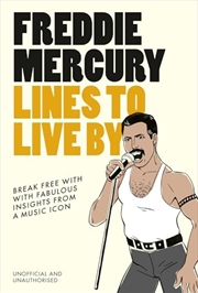 Buy Freddie Mercury Lines To Live By