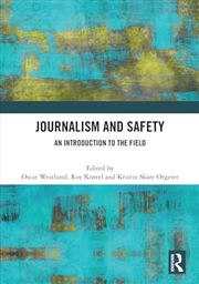 Buy Journalism and Safety: An Introduction to the Field