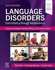 Buy Language Disorders from Infancy through Adolescence: Listening, Speaking, Reading, Writing, and Comm