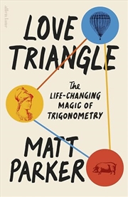 Buy Love Triangle: The Life-changing Magic of Trigonometry