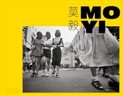 Buy Mo Yi: Selected Photographs 1988-2003