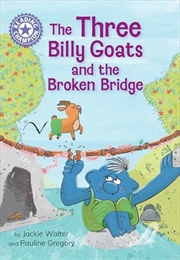 Buy Reading Champion: The Three Billy Goats And The Broken Bridge (hardcover)