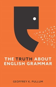 Buy The Truth About English Grammar