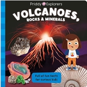 Buy Priddy Explorers Volcanoes, Rocks And Minerals (board Book)