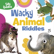 Buy Wacky Animal Riddles