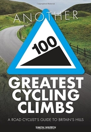 Buy Another 100 Greatest Cycling Climbs