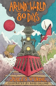 Buy Around the World in Eighty Days: New Translation with illustrations by Ross Collins and extra readin