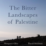 Buy The Bitter Landscapes of Palestine (Critical Photography)