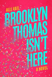 Buy Brooklyn Thomas Isn't Here