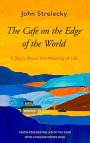 Buy The Cafe on the Edge of the World: A Story about the Meaning of Life