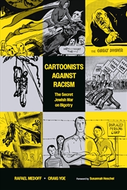 Buy Cartoonists Against Racism: The Secret Jewish War on Bigotry