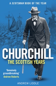 Buy Churchill: The Scottish Years