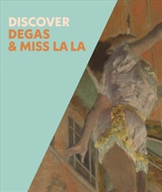 Buy Discover Degas & Miss La La