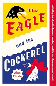 Buy THE EAGLE AND THE COCKEREL