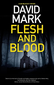 Buy Flesh and Blood (A DS McAvoy novel, 11)