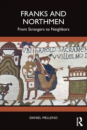 Buy Franks and Northmen: From Strangers to Neighbors