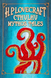 Buy H. P. Lovecraft Cthulhu Mythos Tales (Crafted Classics)