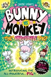 Buy Bunny Vs Monkey: The Impossible Pig