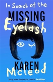 Buy In Search Of The Missing Eyelash