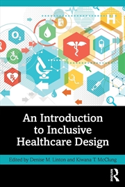 Buy An Introduction to Inclusive Healthcare Design