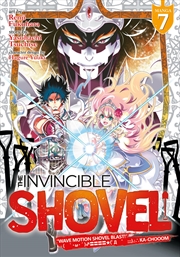 Buy The Invincible Shovel (Manga) Vol. 7