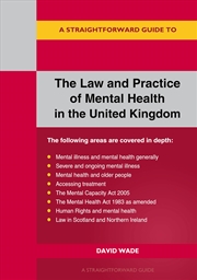 Buy STRAIGHTFORWARD GUIDE TO THE LAW AND PRACTICE OF MENTAL