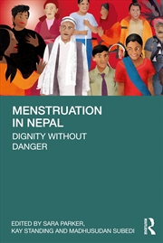 Buy Menstruation in Nepal: Dignity Without Danger