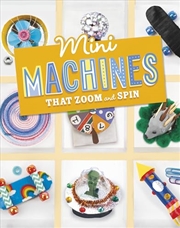 Buy Mini Machines that Zoom and Spin