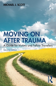 Buy Moving On After Trauma