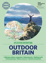 Buy Philip's RGS Outdoor Britain: An Atlas for Adventure