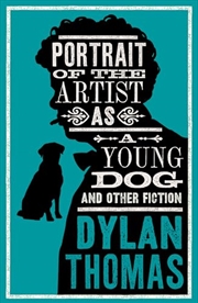 Buy Portrait Of The Artist As A Young Dog