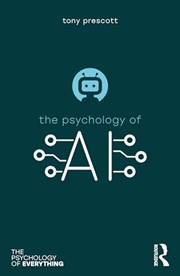 Buy The Psychology of Artificial Intelligence (The Psychology of Everything)